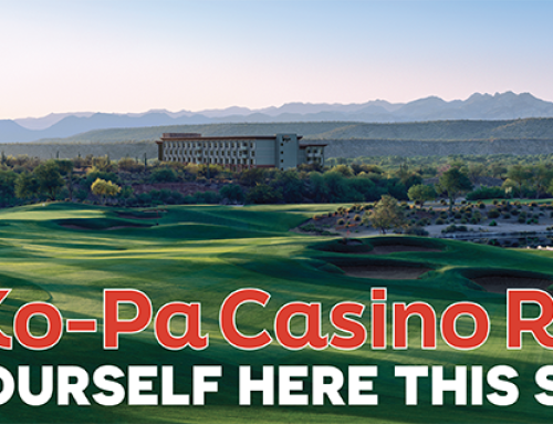 We-Ko-Pa Casino Resort: Find yourself here this summer