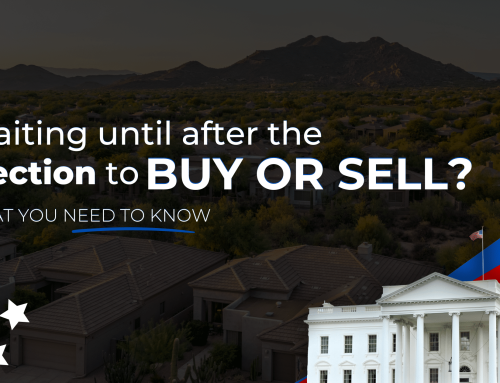 Scottsdale North Real Estate vs. Election Uncertainty: What You Need to Know